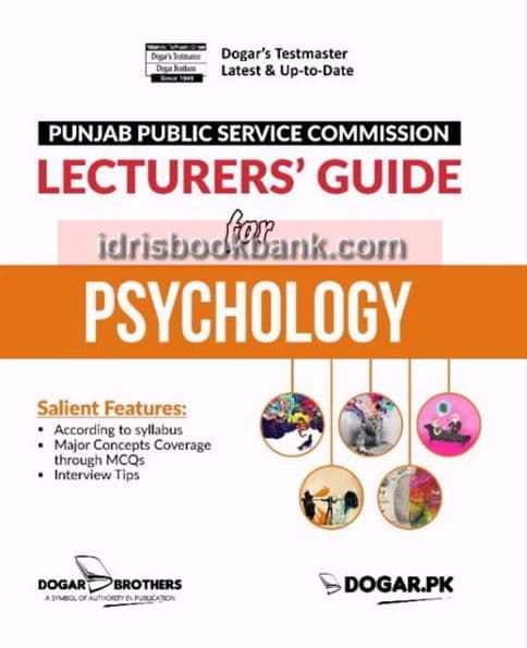 DOGAR BRO PPSC PSYCHOLOGY LECTURERS GUIDE