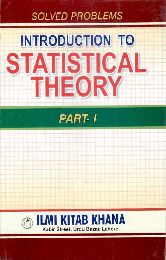 ILMI INTRODUCTION TO STATISTICAL THEORY P1