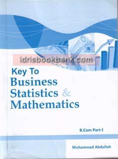 KEY TO BUS MATH STAT BCOM 1