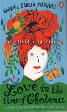 LOVE IN THE TIME OF CHOLERA