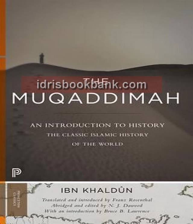 THE MUQADDIMA IBN KHALDUN