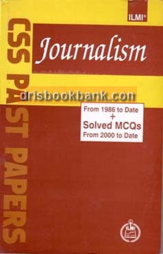 ILMI PAST PAP JOURNALISM FOR CSS M IFTIKHAR