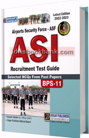 DOGAR UNI ASF ASI RECRUITMENT TEST GUIDE BPS11