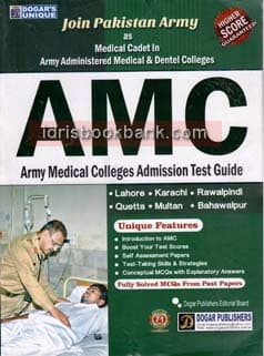 DOGAR UNI AMC MEDICAL COLLEGES TEST GUIDE