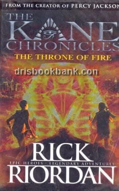THE THRONE OF FIRE (THE KANE CHORONICLES 2) (695)