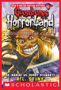 GOOSEBUMPS DR MANIAC VS ROBBY SCHWARTZ BOOK 5