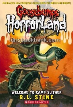 GOOSEBUMPS HORRORLAND WELCOME TO CAMP SLITHER BOOK 9