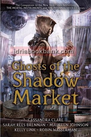 GHOSTS OF THE SHADOW MARKET (1645)
