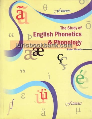 THE STUDY OF ENGLISH PHONETICS AND PHONOLOGY