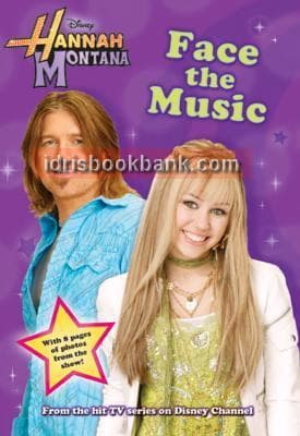 HANNAH MONTANA FACE THE MUSIC