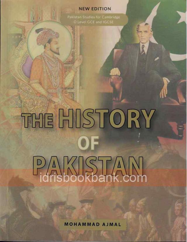 THE HISTORY OF PAKISTAN O LEVEL