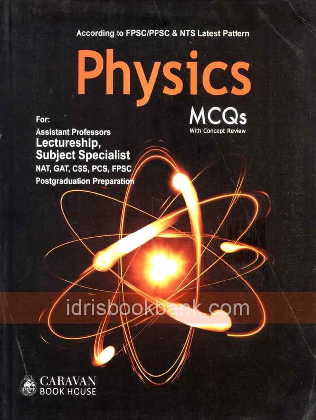 CARAVAN LECTURESHIP PHYSICS SUB SPE MCQS