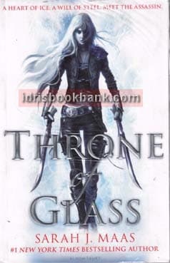 THRONE OF GLASS THRONE OF GLASS SERIES BOOK 1)