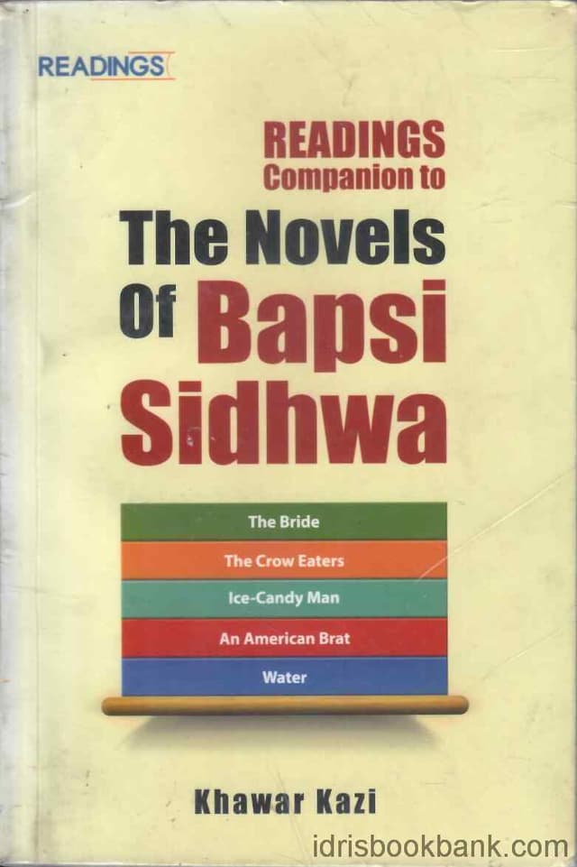 THE NOVELS OF BAPSI SIDHWA