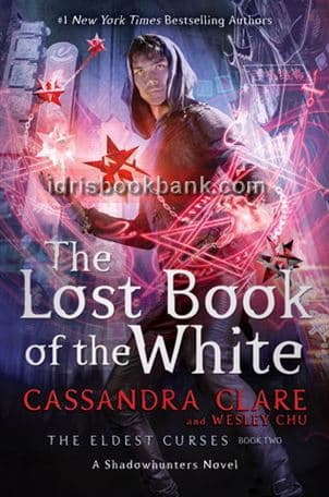 THE LOST BOOK OF THE WHITE THE ELDEST CURSES(BOOK 2)