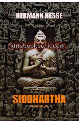SIDDHARTHA AN INDIAN TALE