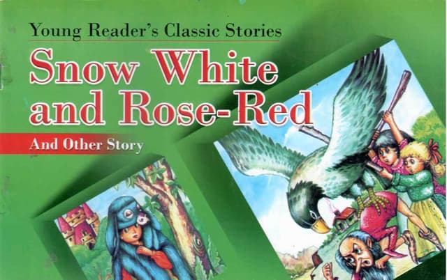 SNOW WHITE AND ROSE RED