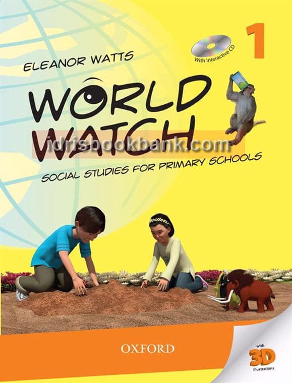 OXFORD WORLD WATCH SOCIAL STUDIES FOR PRIMARY 1