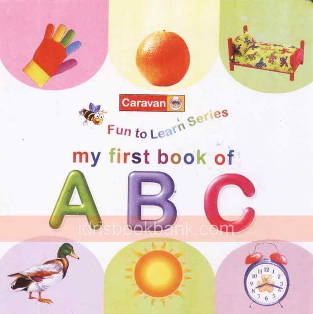 CARAVAN FUN TO LEARN SERIES MY FIRST BOOK OF ABC