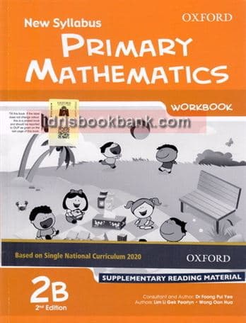 OXFORD NEW SYLLABUS PRIMARY MATH WORK BOOK 2B NEW