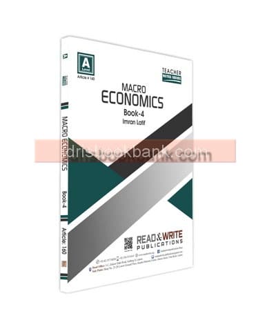 ARTICLE 160 ECONOMICS A2 LEVEL BOOK4 MACRO