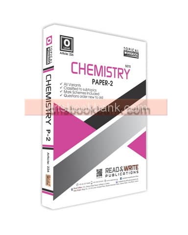 ARTICLE 226 CHEMISTRY O LEVEL P2 TOPICAL WORK BOOK