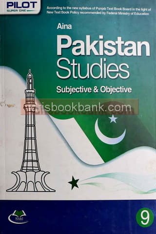 AINA KEY TO PAKISTAN STUDIES 9 EM *