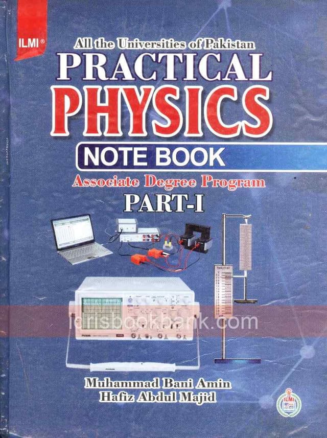 ILMI PC PHYSICS NOTE BOOK P1 BSC