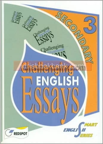 CHALLENGING ESSAYS SECONDARY 3