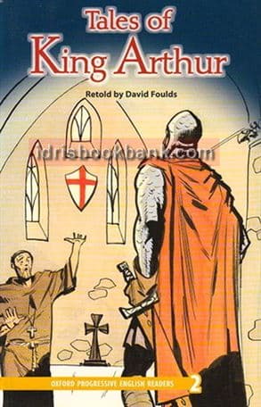 OXFORD READER TALES OF KING ARTHUR 2