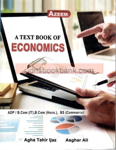 AZEEM A TEXT BOOK OF ECONOMICS ADP BCOM BSC BS