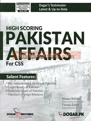 DOGAR BRO HIGH SCORING PAKISTAN AFFAIRS FOR CSS