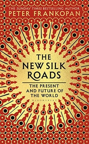 THE NEW SILK ROADS