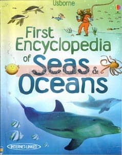 FIRST ENCYCLOPEDIA OF SEAS & OCEANS