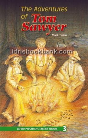 OXFORD READER THE ADVENTURES OF TOM SAWYER 3