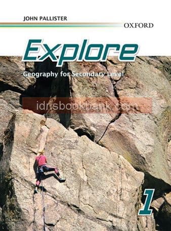 OXFORD EXPLORE GEOGRAPHY FOR SEC LEVEL BOOK 1