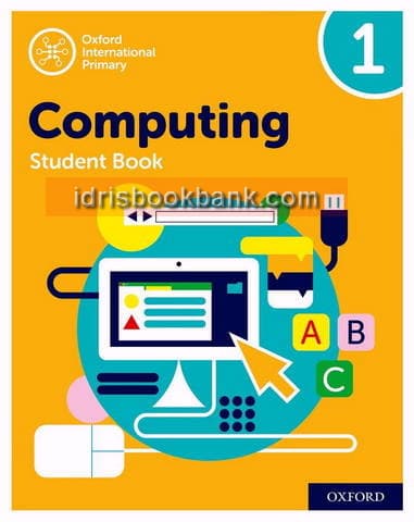 OXFORD INTERNATIONAL PRIMARY COMPUTING BOOK 1