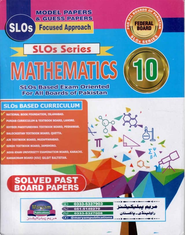 MARYAM MODEL PAPER MATHEMATICS 10 FB SLOS