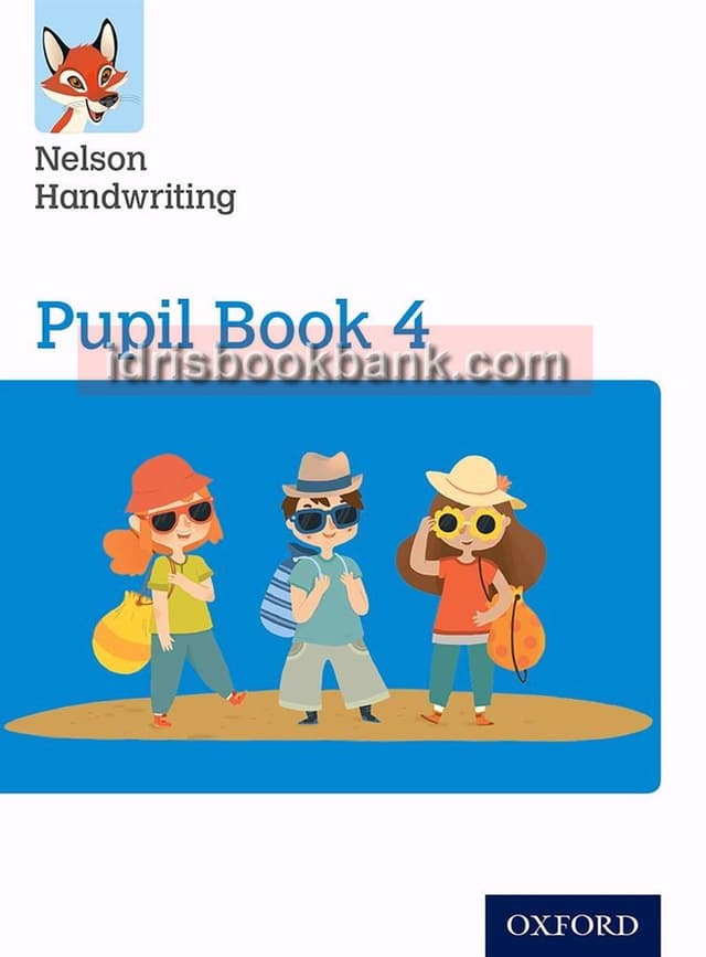 OXFORD NELSON HANDWRITING PUPIL BOOK 4