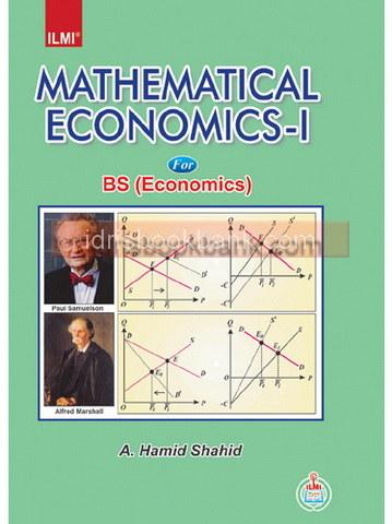 ILMI MATHEMATICAL ECOMOMICS 1 FOR BS (ECONOMICS)