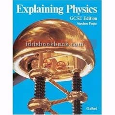 OXFORD EXPLAINING PHYSICS GCSE STEPHEN POPLE