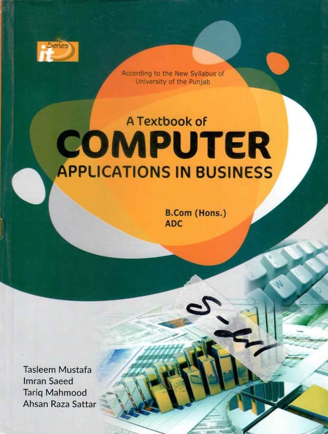 IT SERIES COMPUTER APPLICATION IN BUSINESS BCOM (HONS)