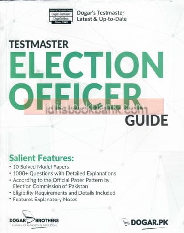 DOGAR BRO ELECTION OFFICER GUIDE