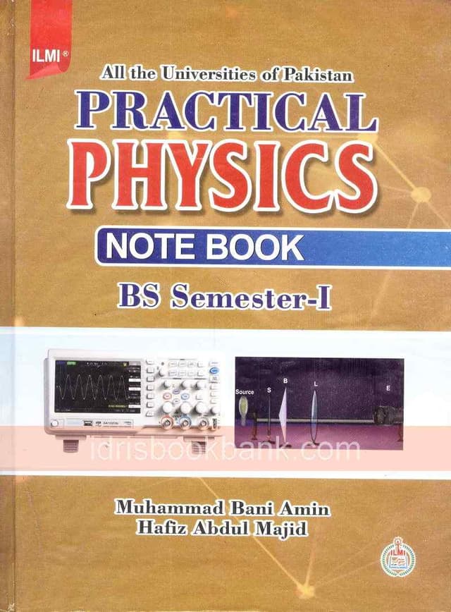 ILMI PC PHYSICS NOTE BOOK BS SEMESTER 1