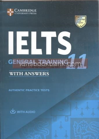 IELTS GENERAL TRAINING 11 WITH ANSWERS
