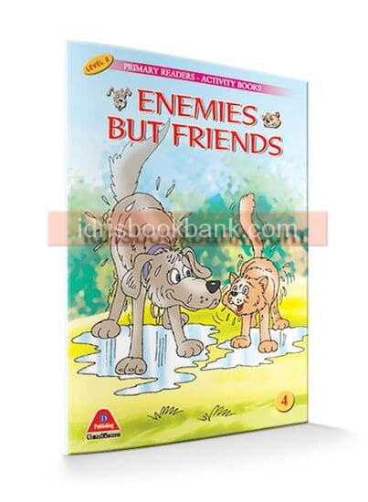 ENEMIES BUT FRIENDS STORY BOOK (LEVEL 2)