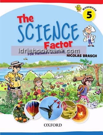 OXFORD THE SCIENCE FACTOR WORK BOOK 5