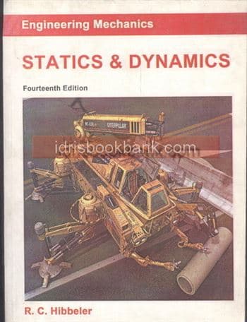 ENGINEERING MECHANICS STATICS & DYNAMICS 14E