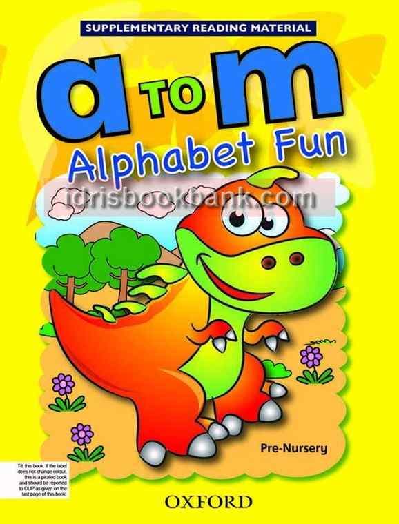 OXFORD A TO M ALPHABET FUN PRE NUR