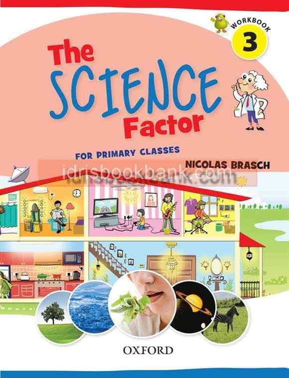 OXFORD THE SCIENCE FACTOR WORK BOOK 3